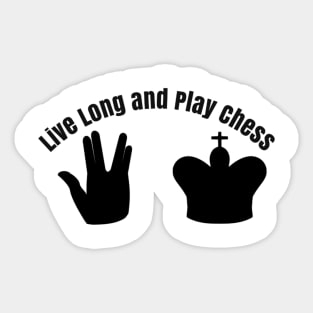 Live Long and Play Chess Sticker